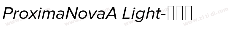 ProximaNovaA Light字体转换